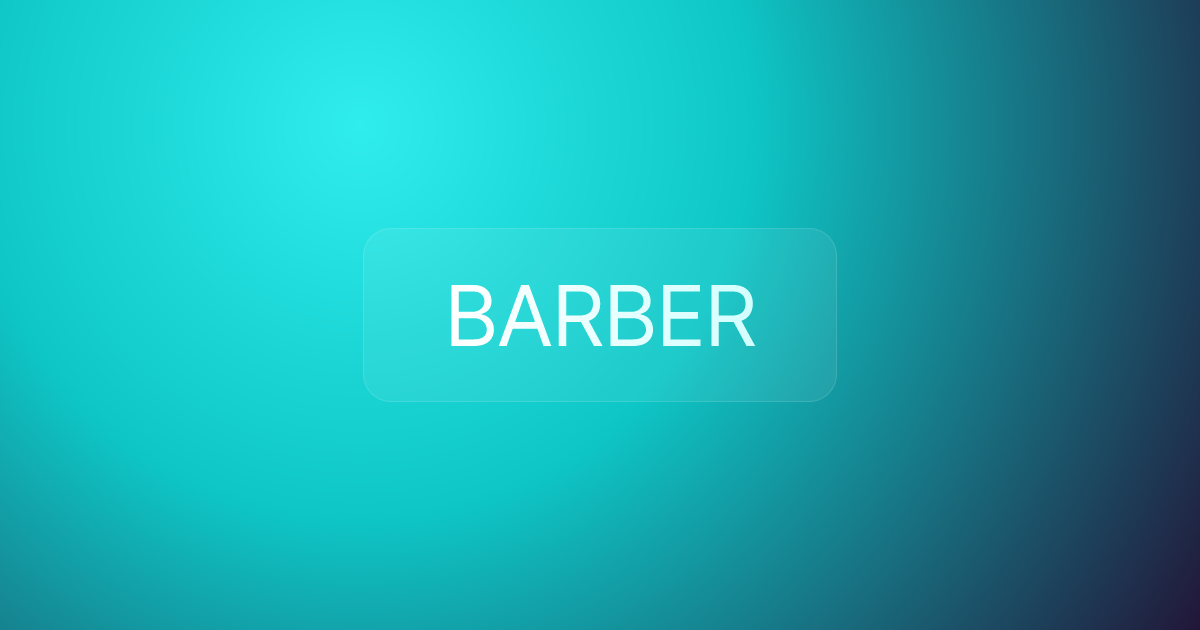 BARBER