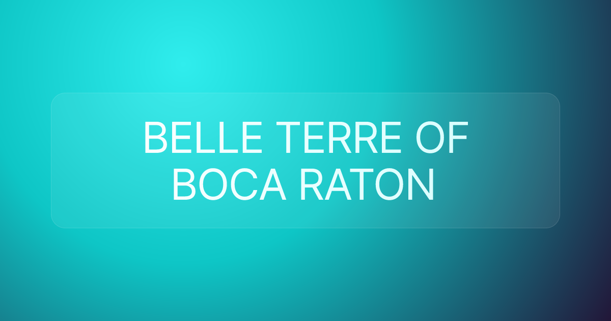 BELLE TERRE OF BOCA RATON