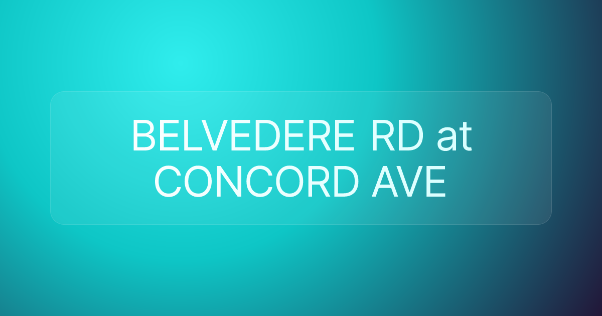 BELVEDERE RD at CONCORD AVE