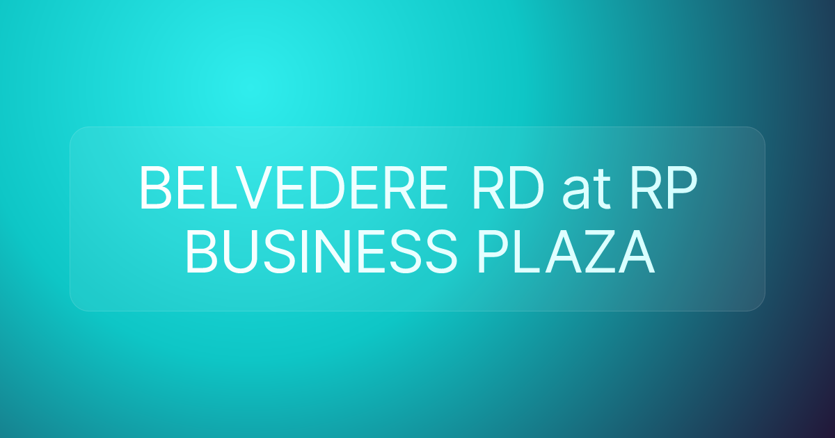 BELVEDERE RD at RP BUSINESS PLAZA