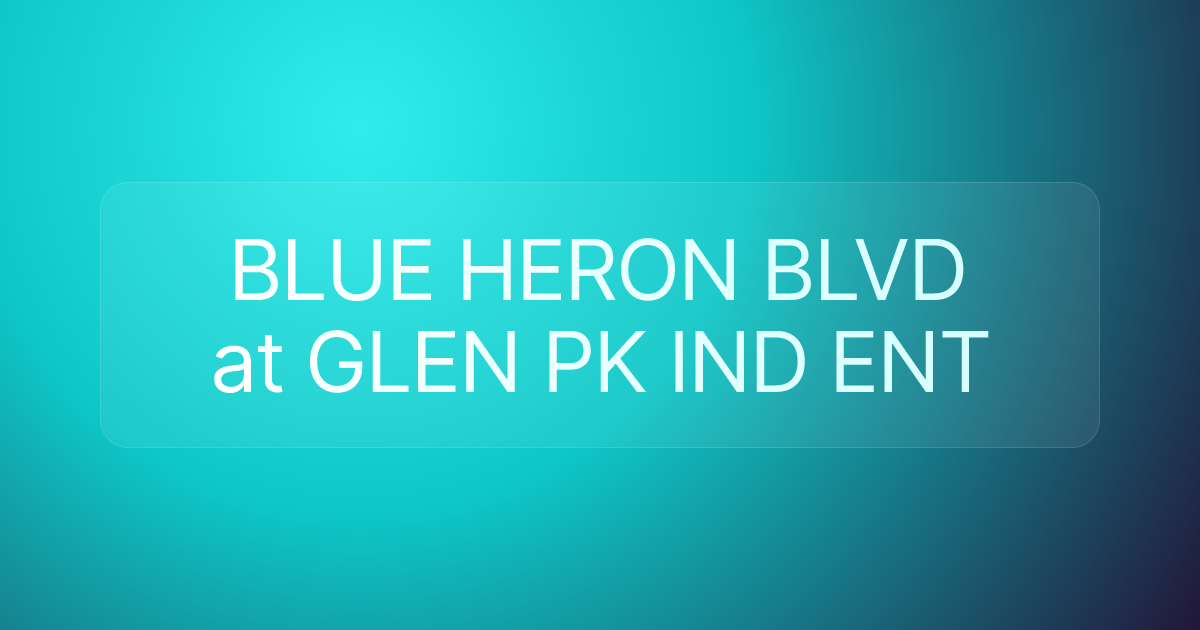 BLUE HERON BLVD at GLEN PK IND ENT