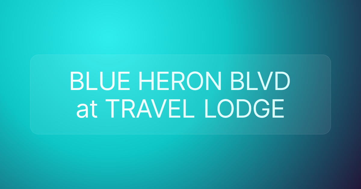BLUE HERON BLVD at TRAVEL LODGE
