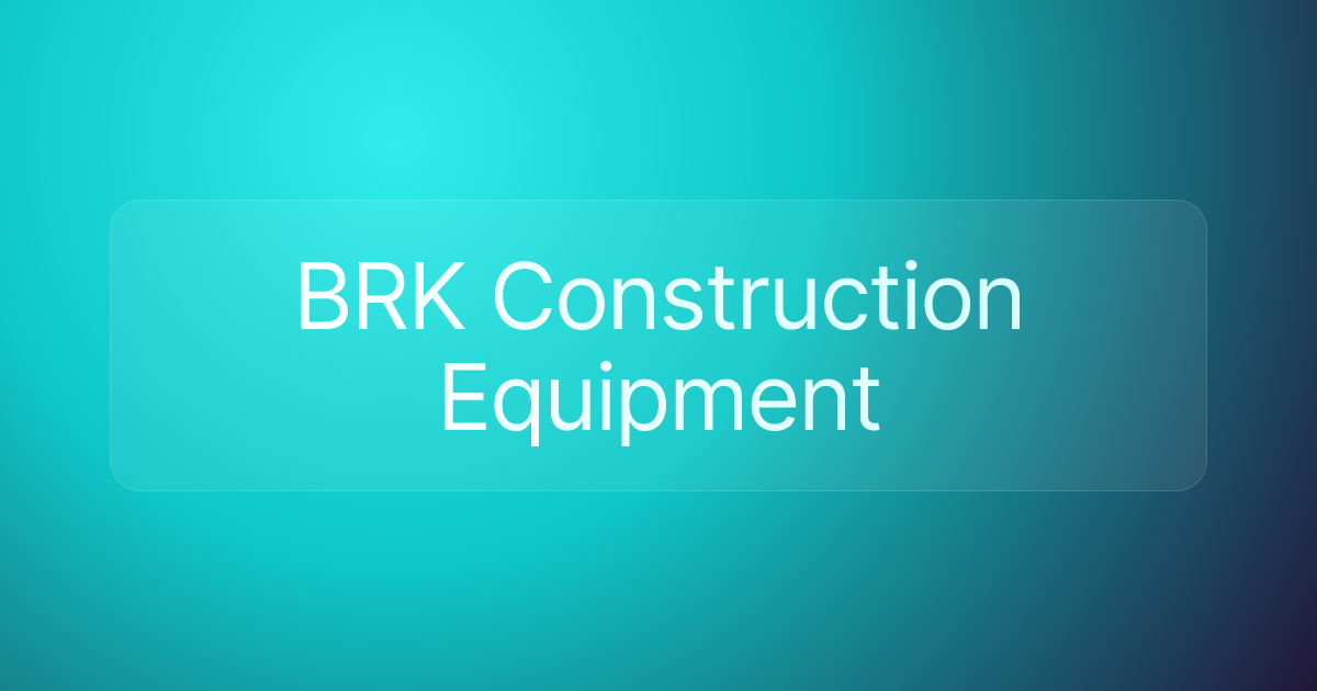 BRK Construction Equipment