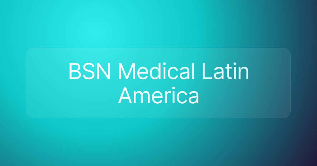 BSN Medical Latin America
