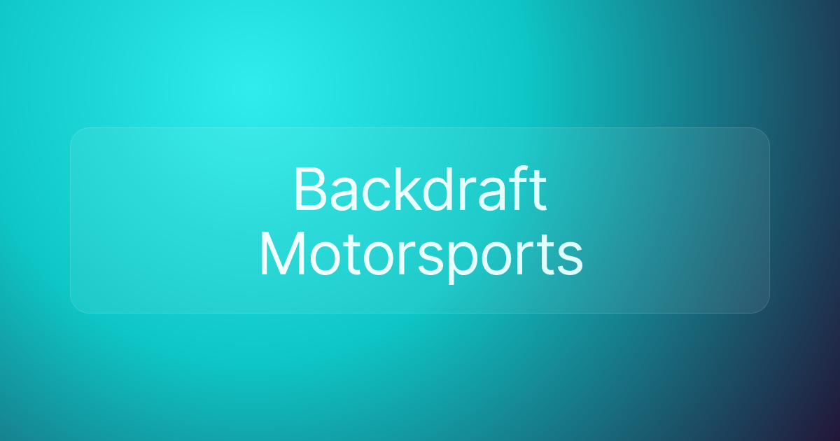 Backdraft Motorsports