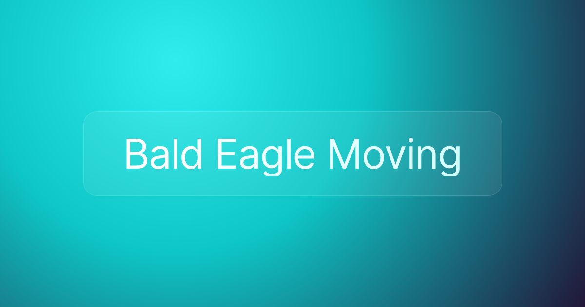 Bald Eagle Moving