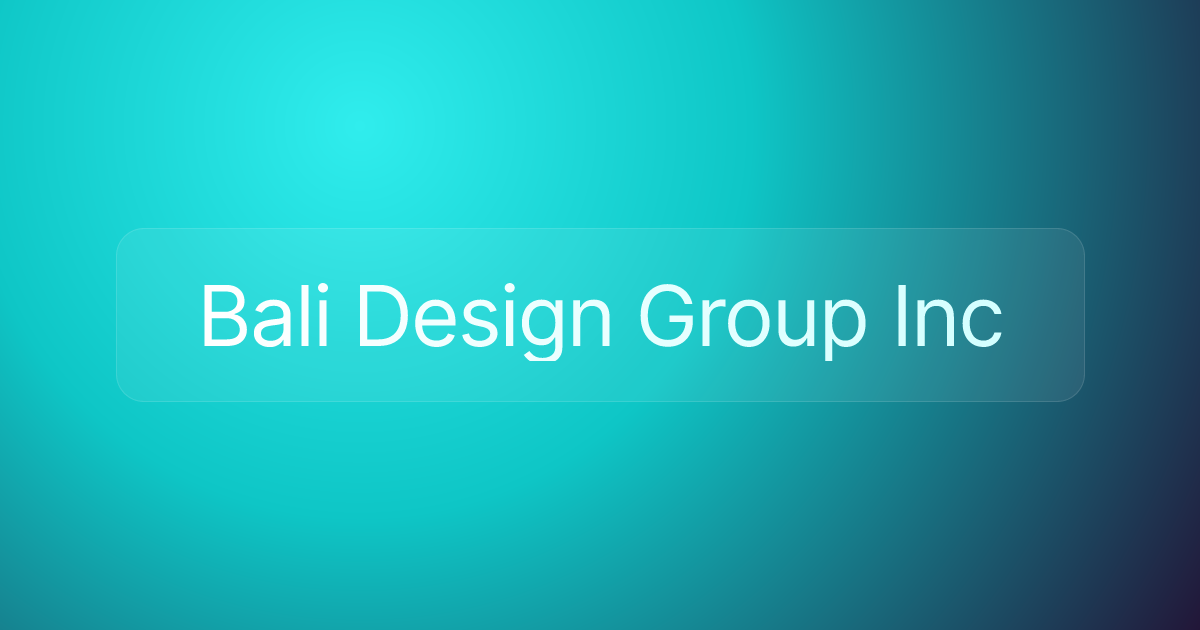 Bali Design Group Inc