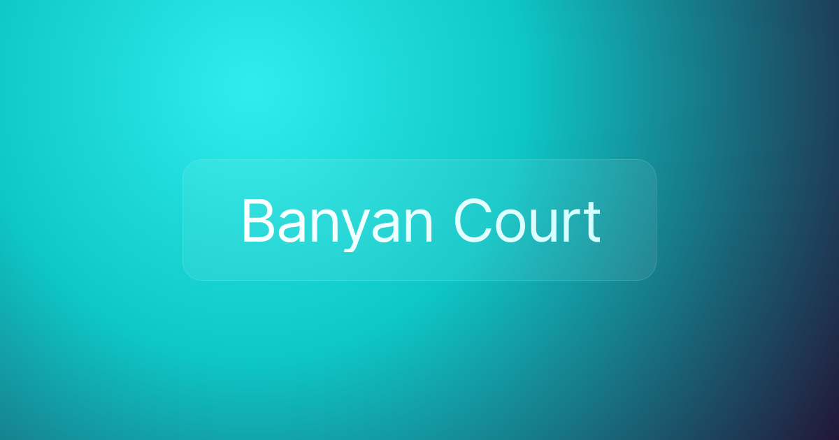Banyan Court