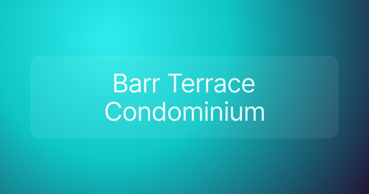 Barr Terrace Condominium