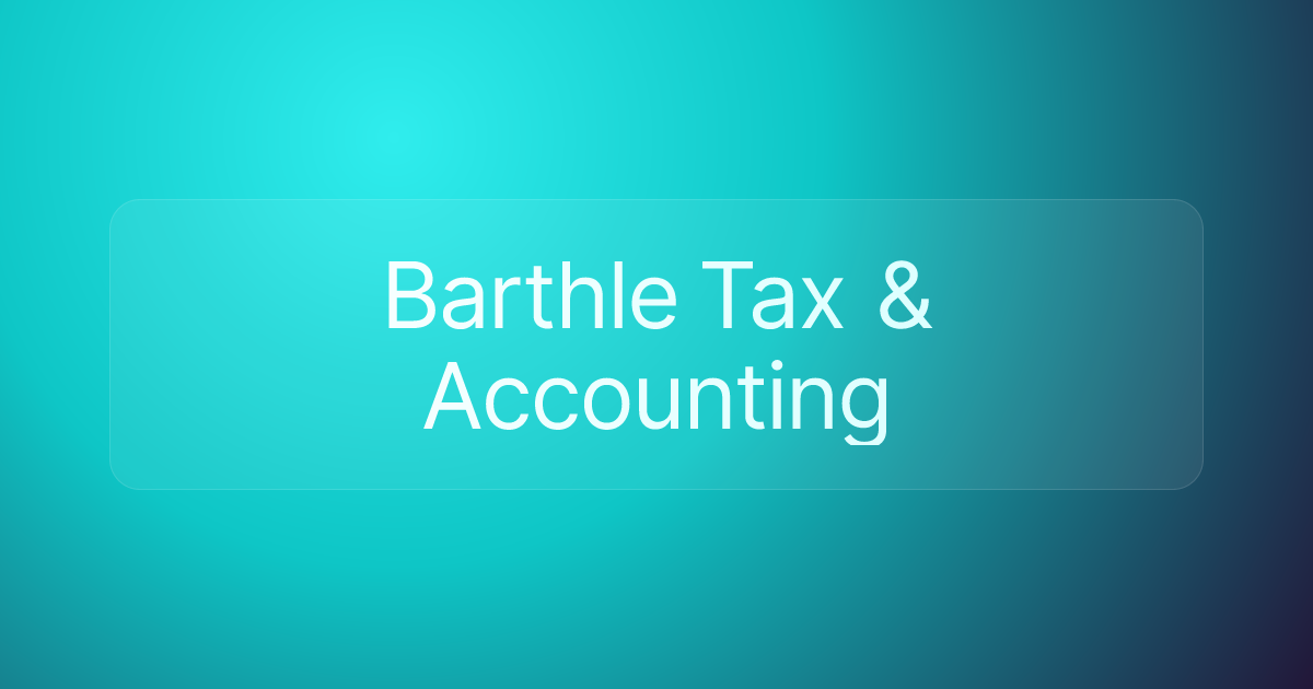 Barthle Tax & Accounting