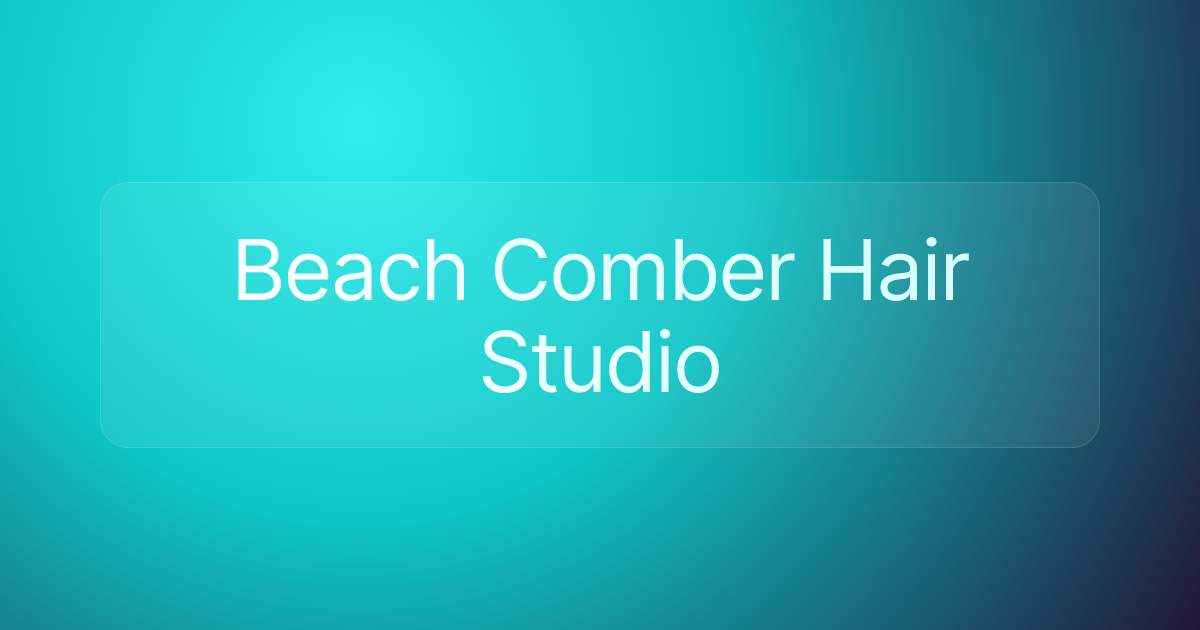 Beach Comber Hair Studio