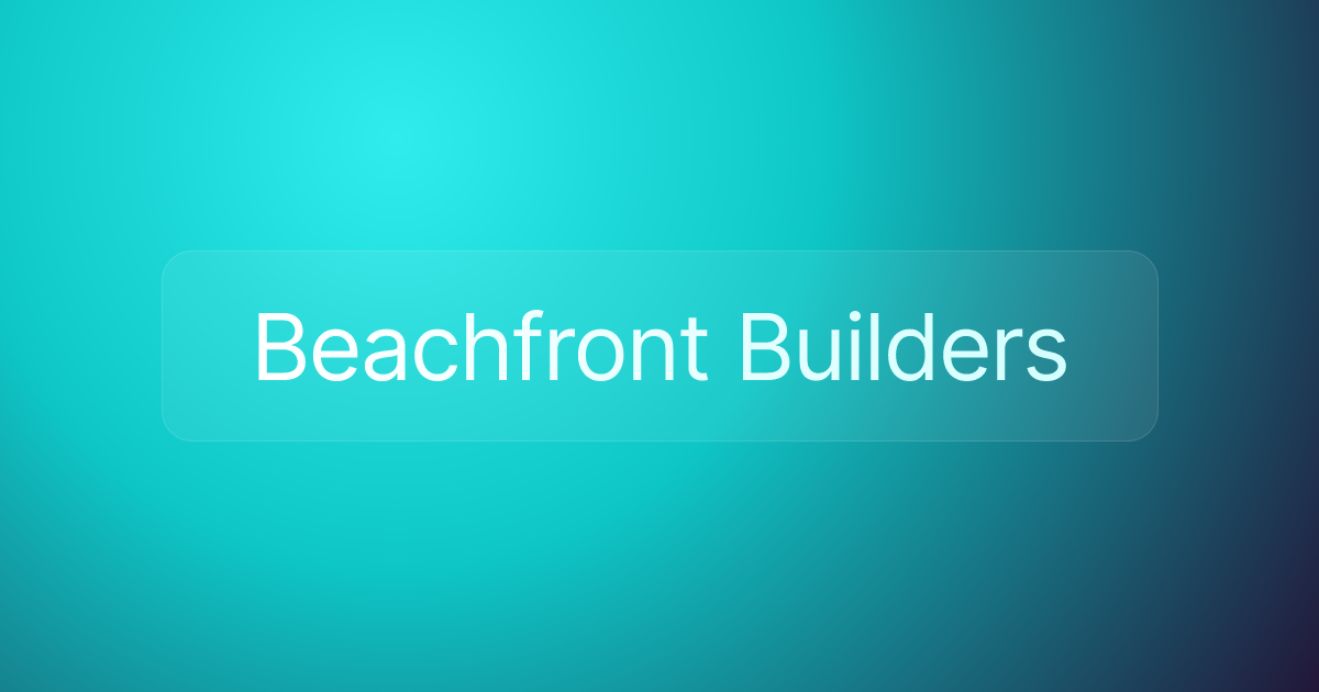 Beachfront Builders