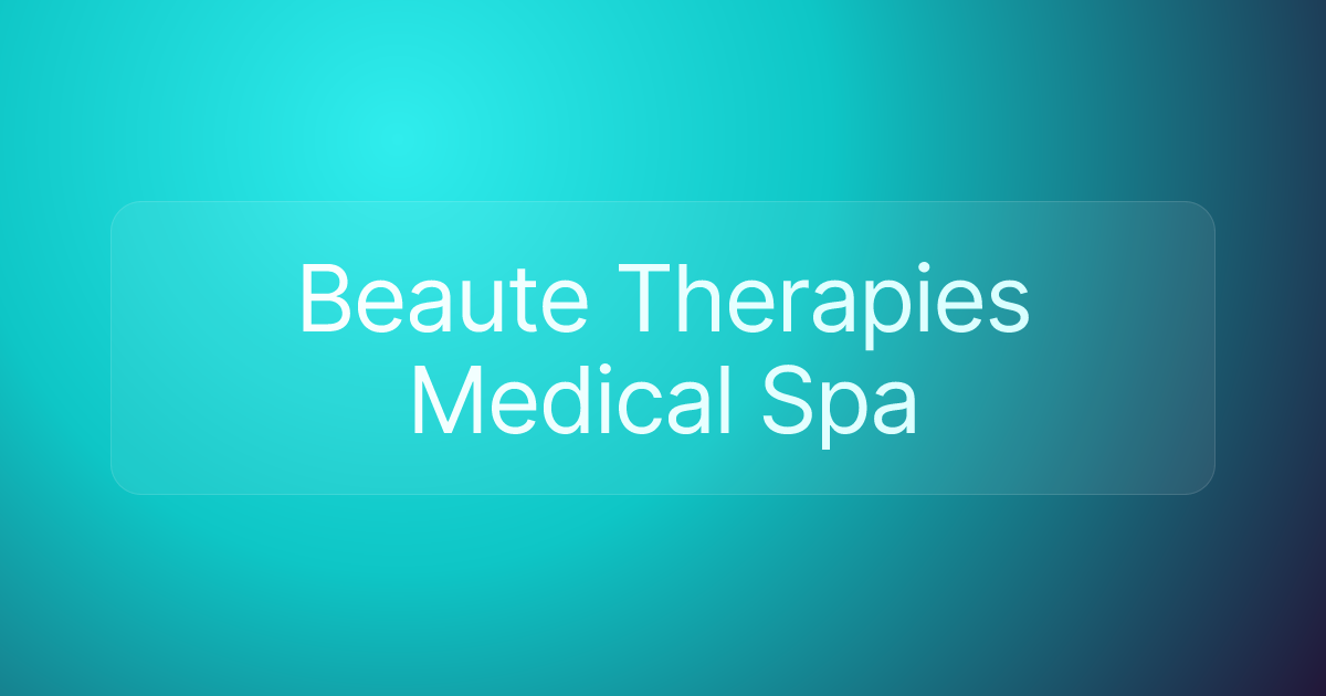 Beaute Therapies Medical Spa