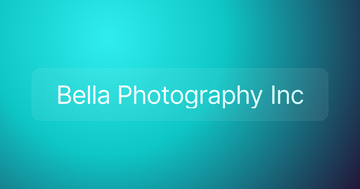 Bella Photography Inc