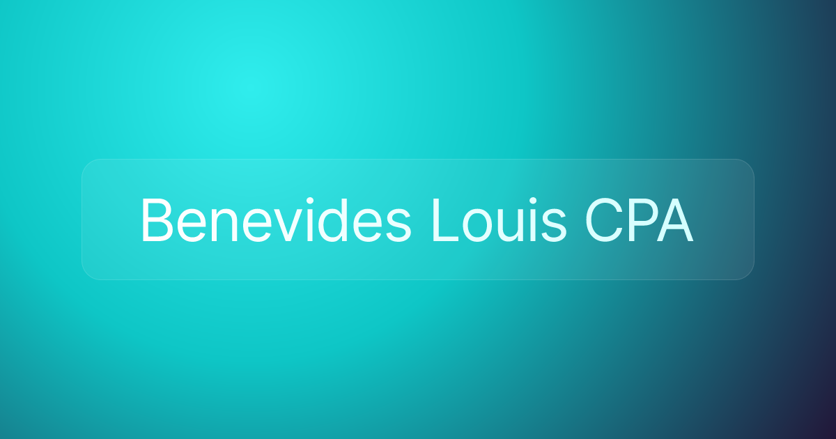 Benevides Louis CPA