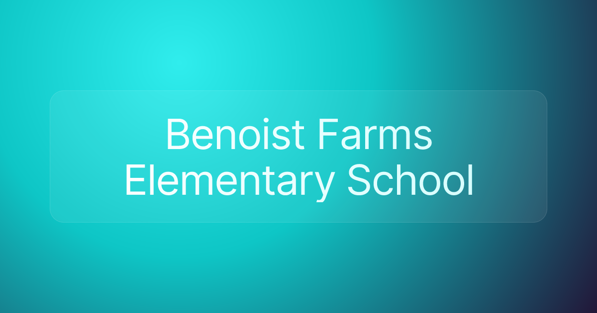Benoist Farms Elementary School