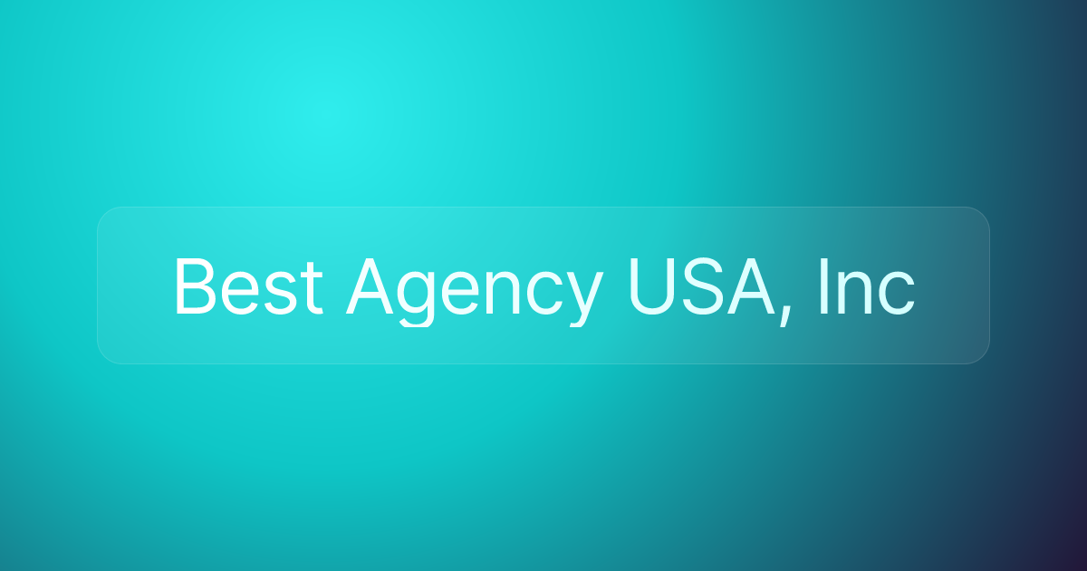 Best Agency USA, Inc