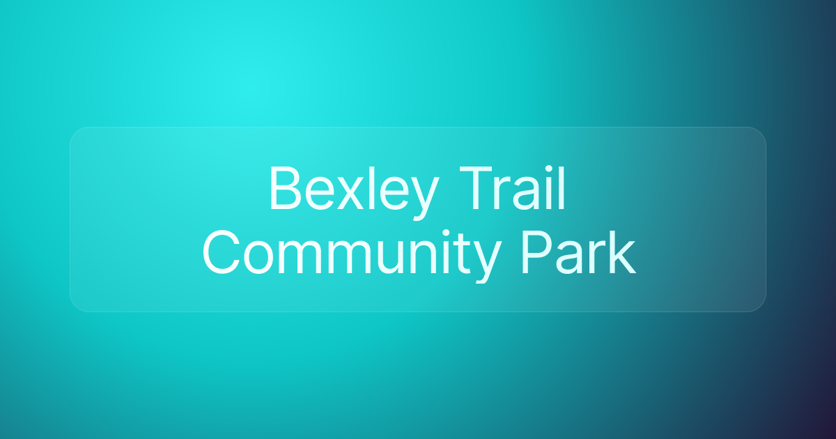 Bexley Trail Community Park
