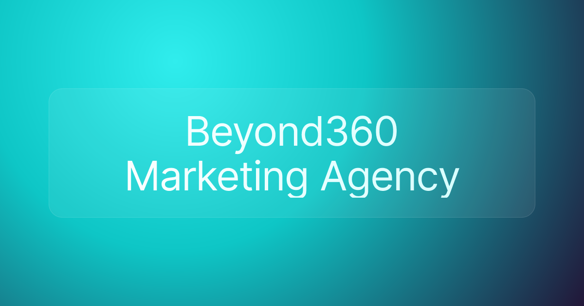 Beyond360 Marketing Agency
