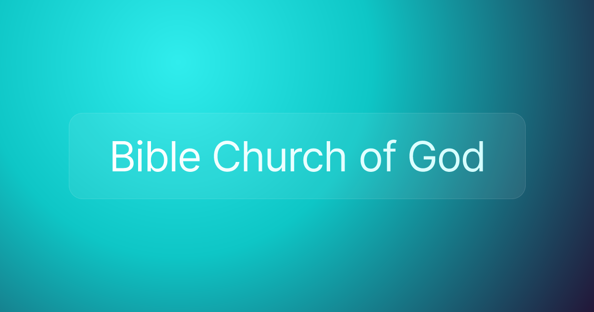 Bible Church of God