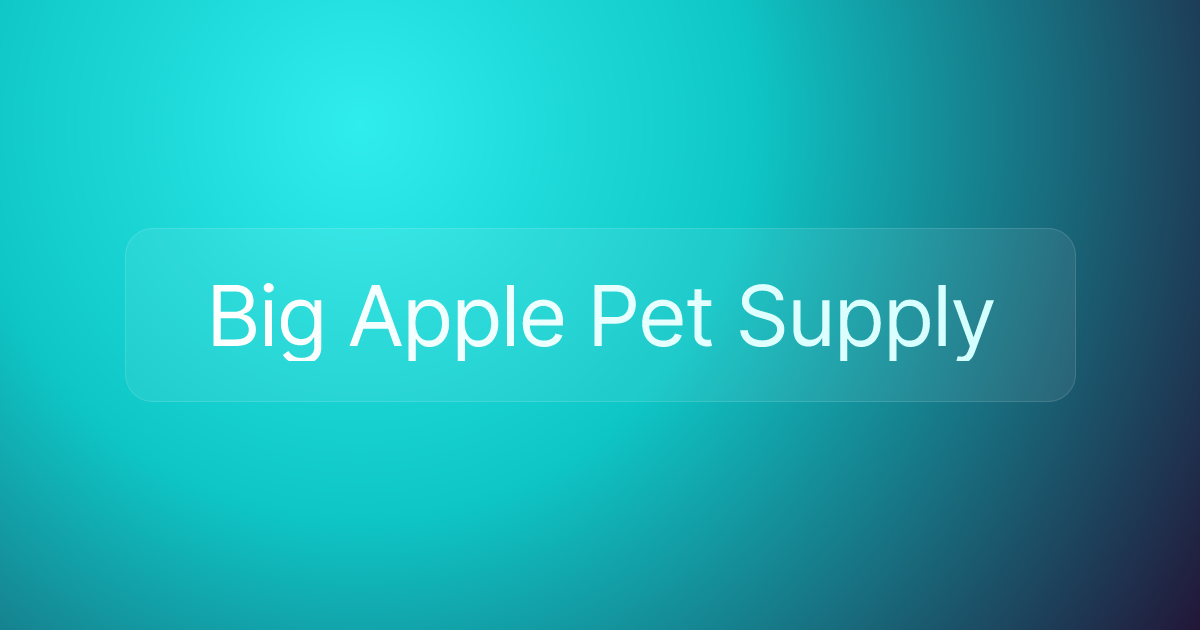 Big Apple Pet Supply