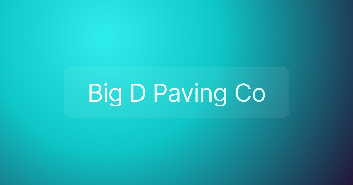 Big D Paving Co