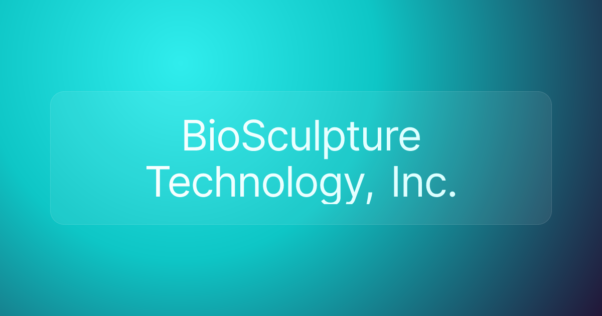 BioSculpture Technology, Inc.