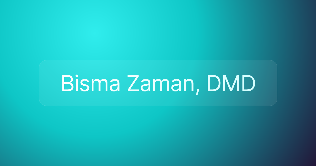 Bisma Zaman, DMD