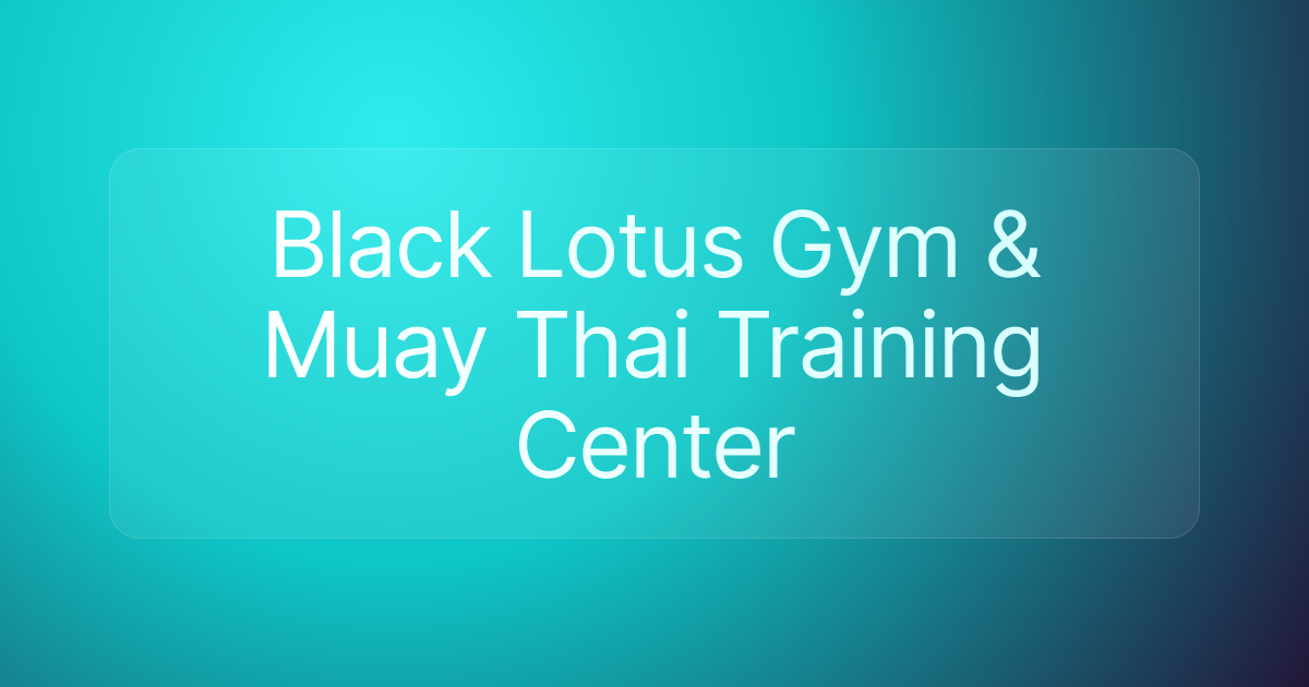 Black Lotus Gym & Muay Thai Training Center