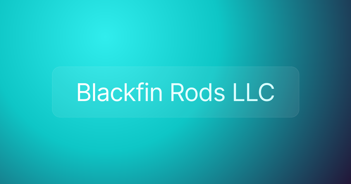 Blackfin Rods LLC