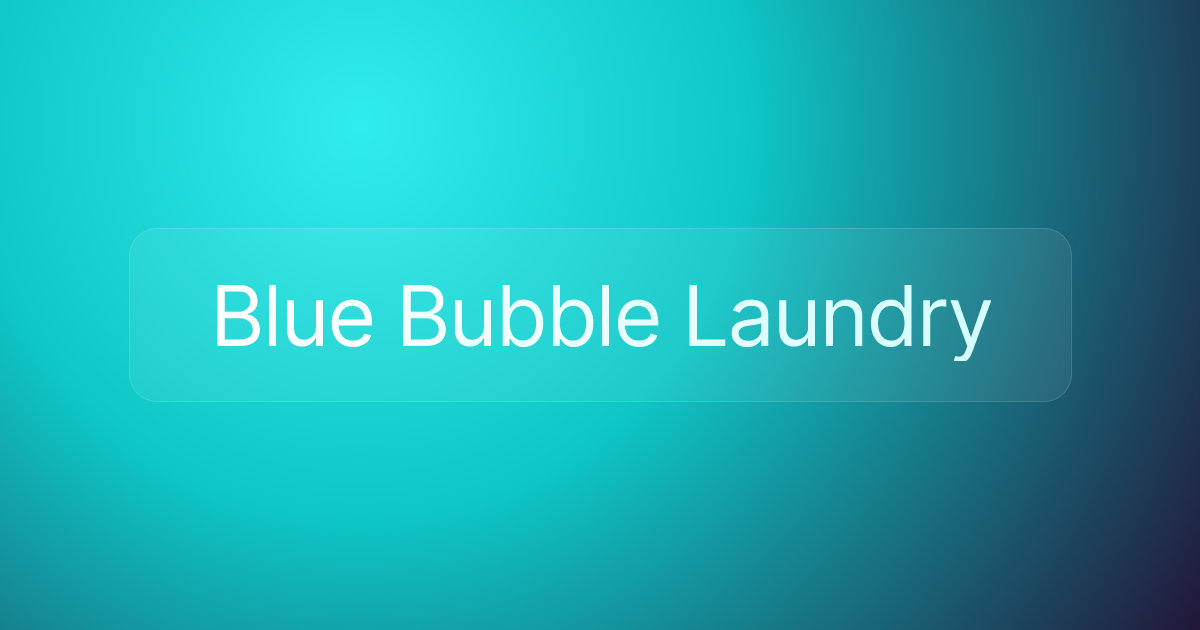 Blue Bubble Laundry