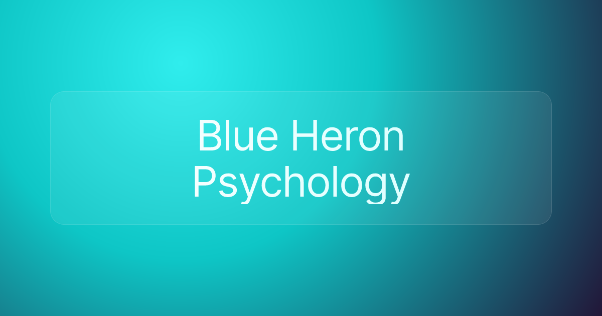 Blue Heron Psychology