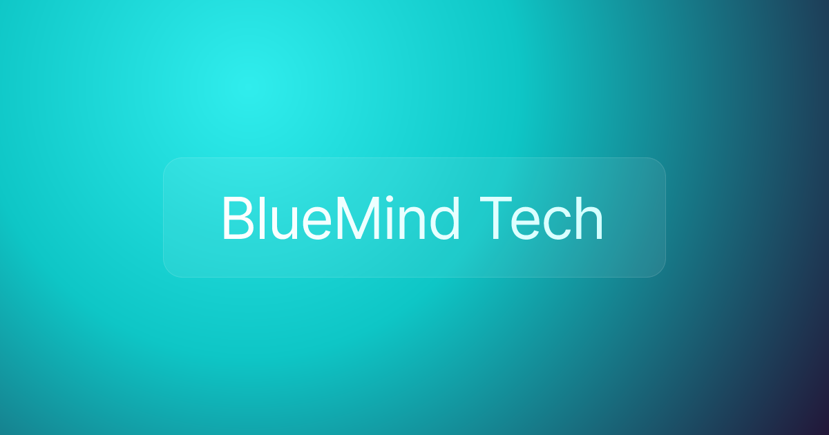 BlueMind Tech