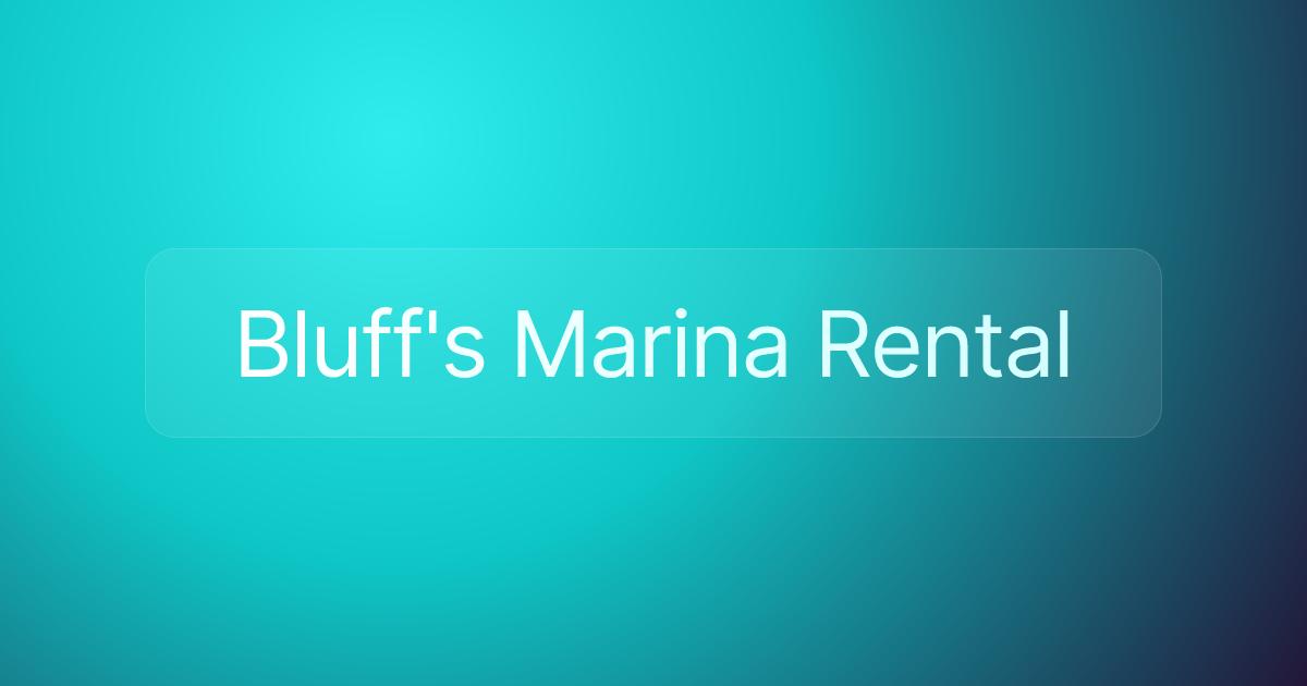Bluff's Marina Rental