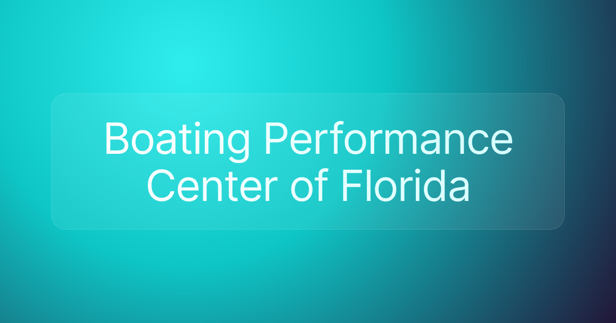 Boating Performance Center of Florida