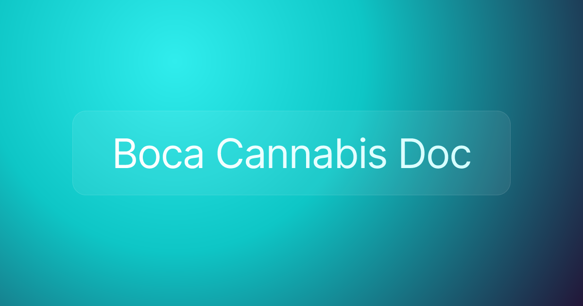 Boca Cannabis Doc