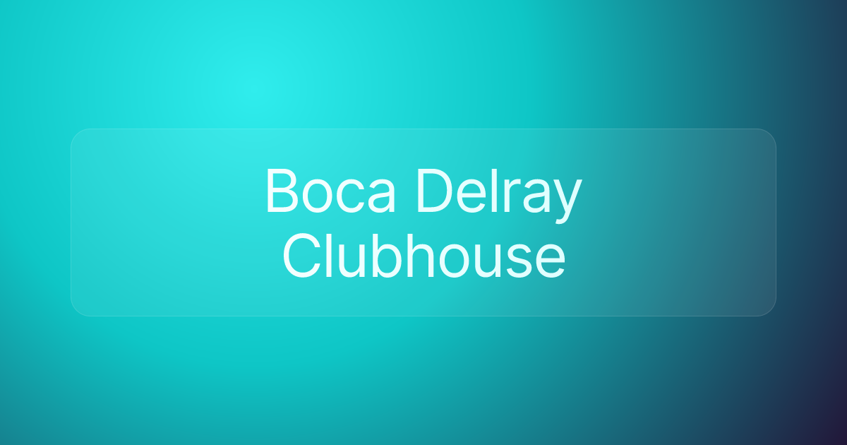 Boca Delray Clubhouse