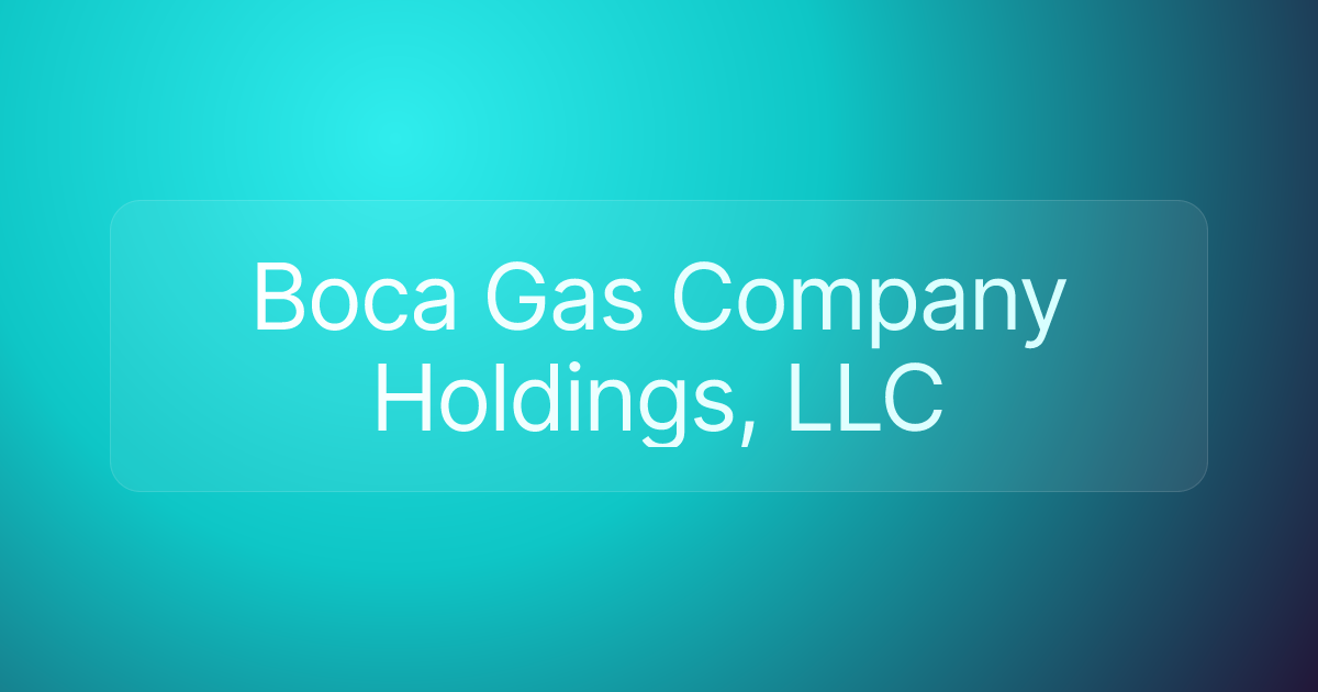 Boca Gas Company Holdings, LLC