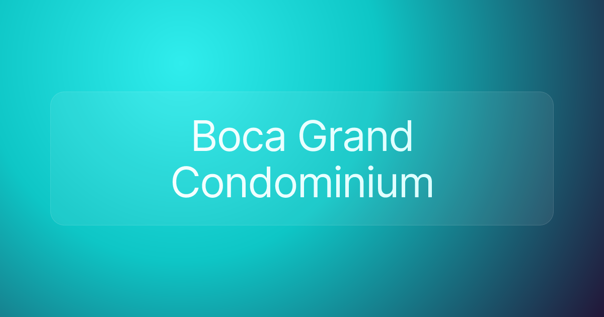 Boca Grand Condominium