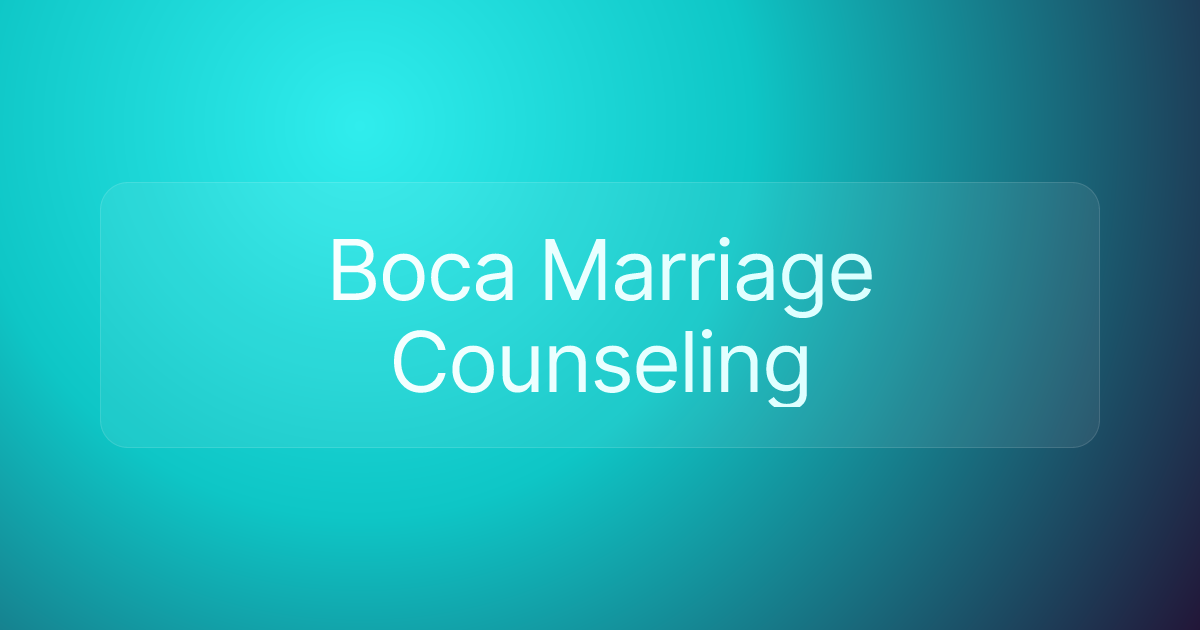 Boca Marriage Counseling