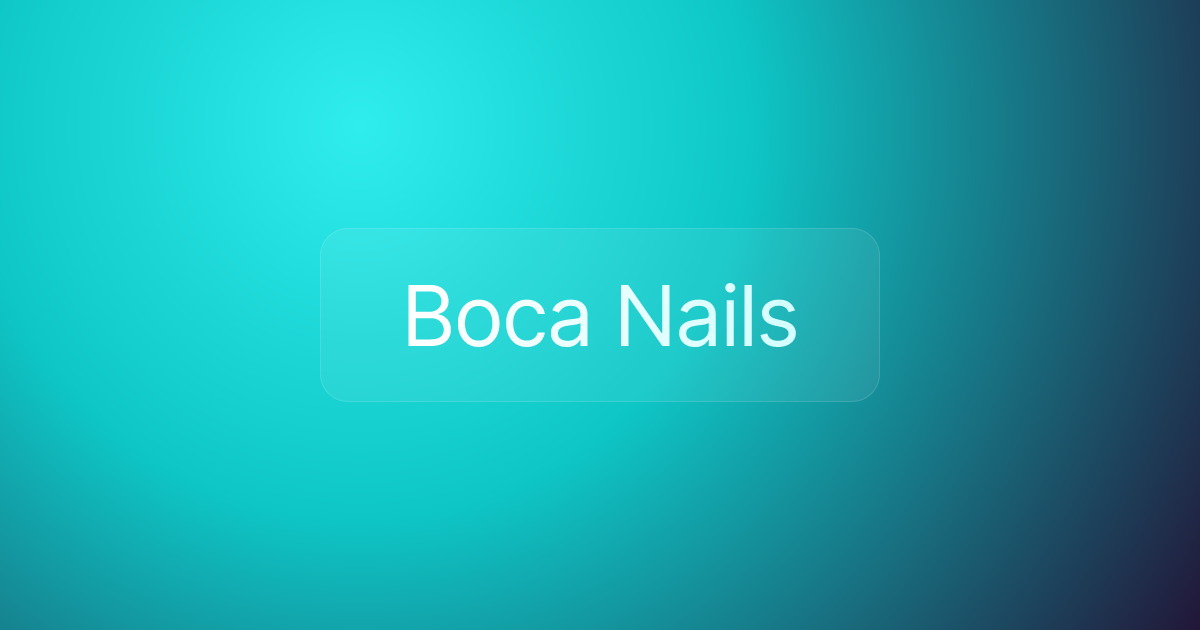 Boca Nails