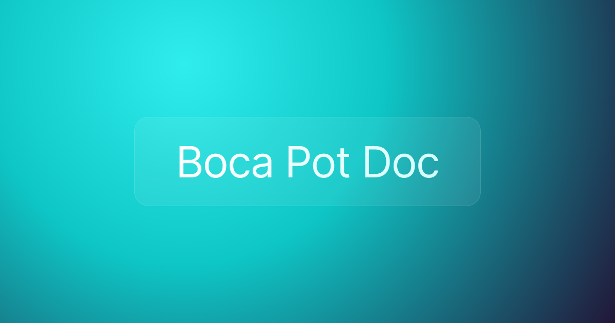 Boca Pot Doc