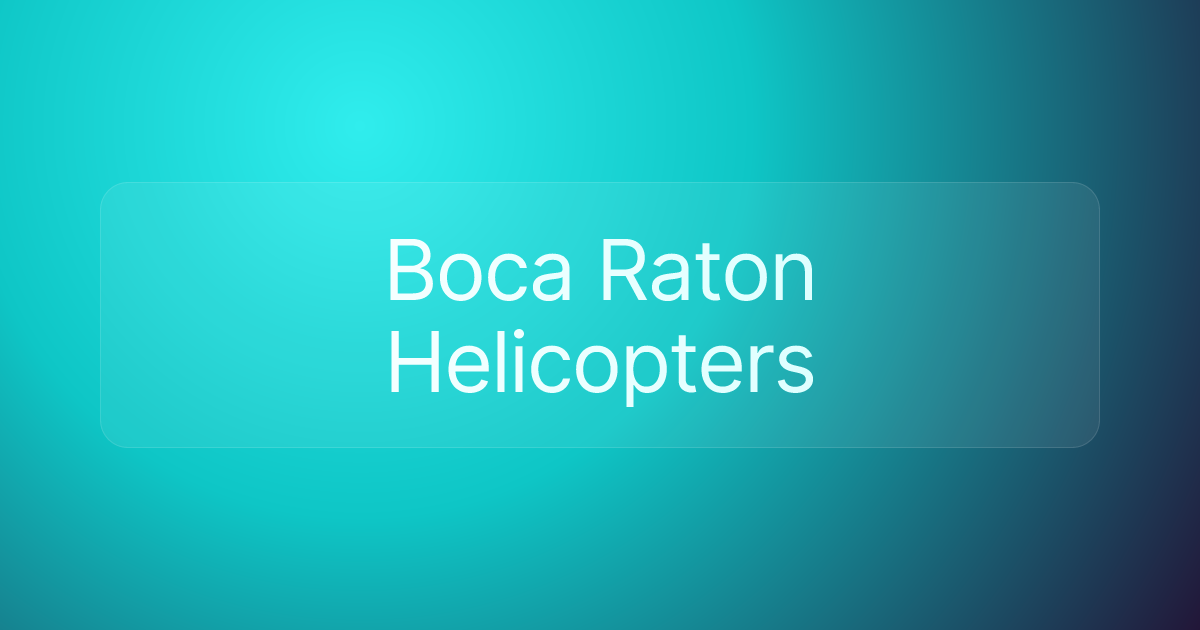 Boca Raton Helicopters