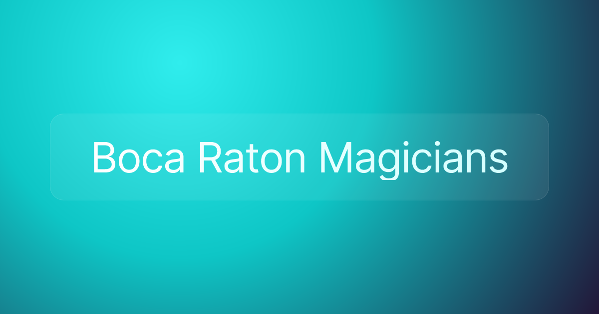Boca Raton Magicians