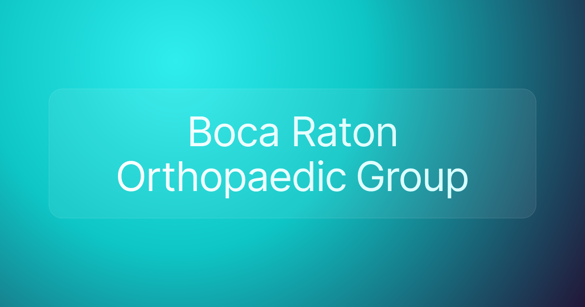 Boca Raton Orthopaedic Group