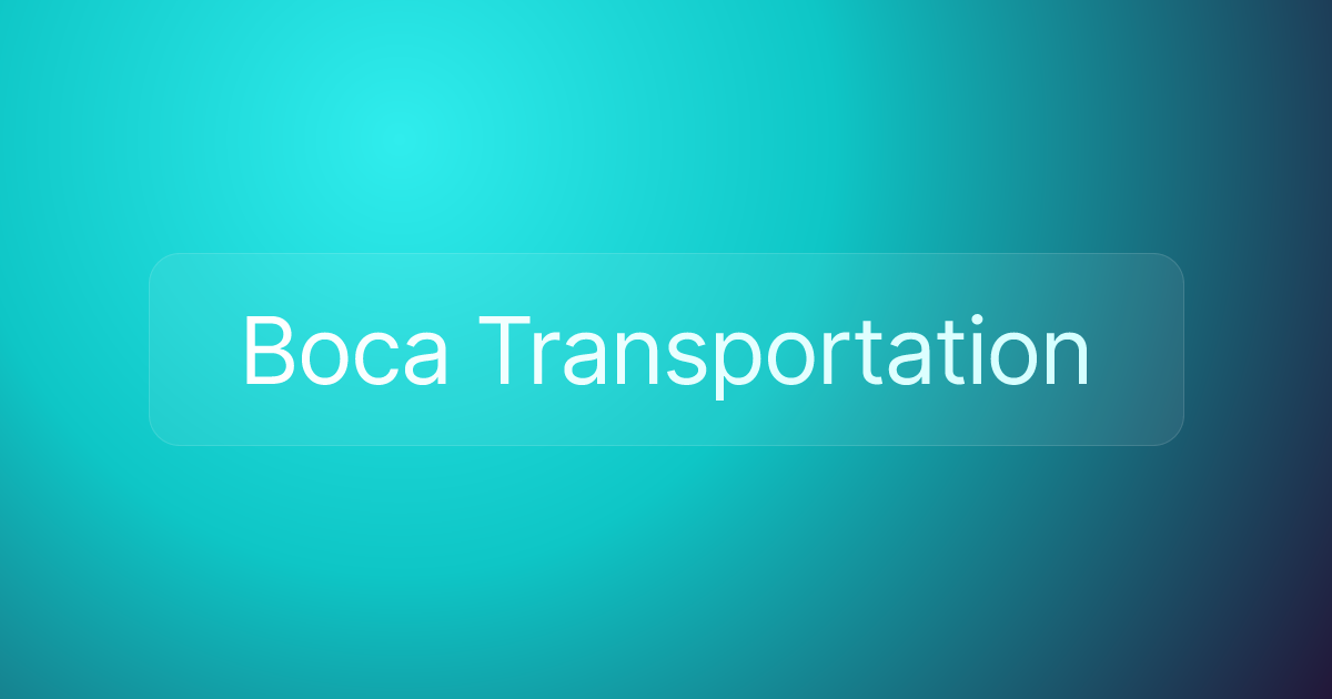 Boca Transportation