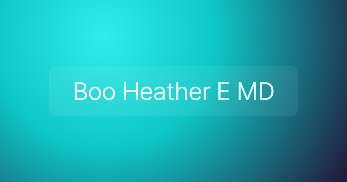 Boo Heather E MD