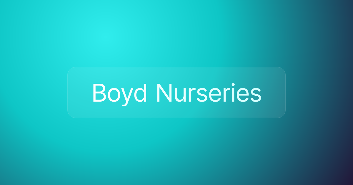 Boyd Nurseries
