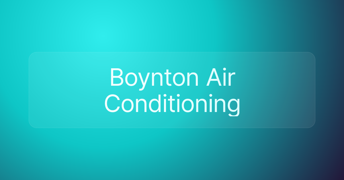 Boynton Air Conditioning