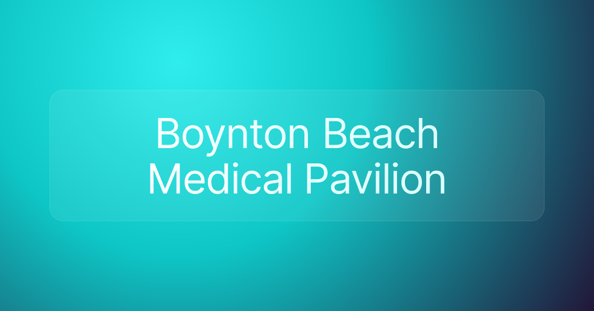 Boynton Beach Medical Pavilion